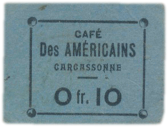 Bon de 10 centimes – Café des américains – Carcassonne